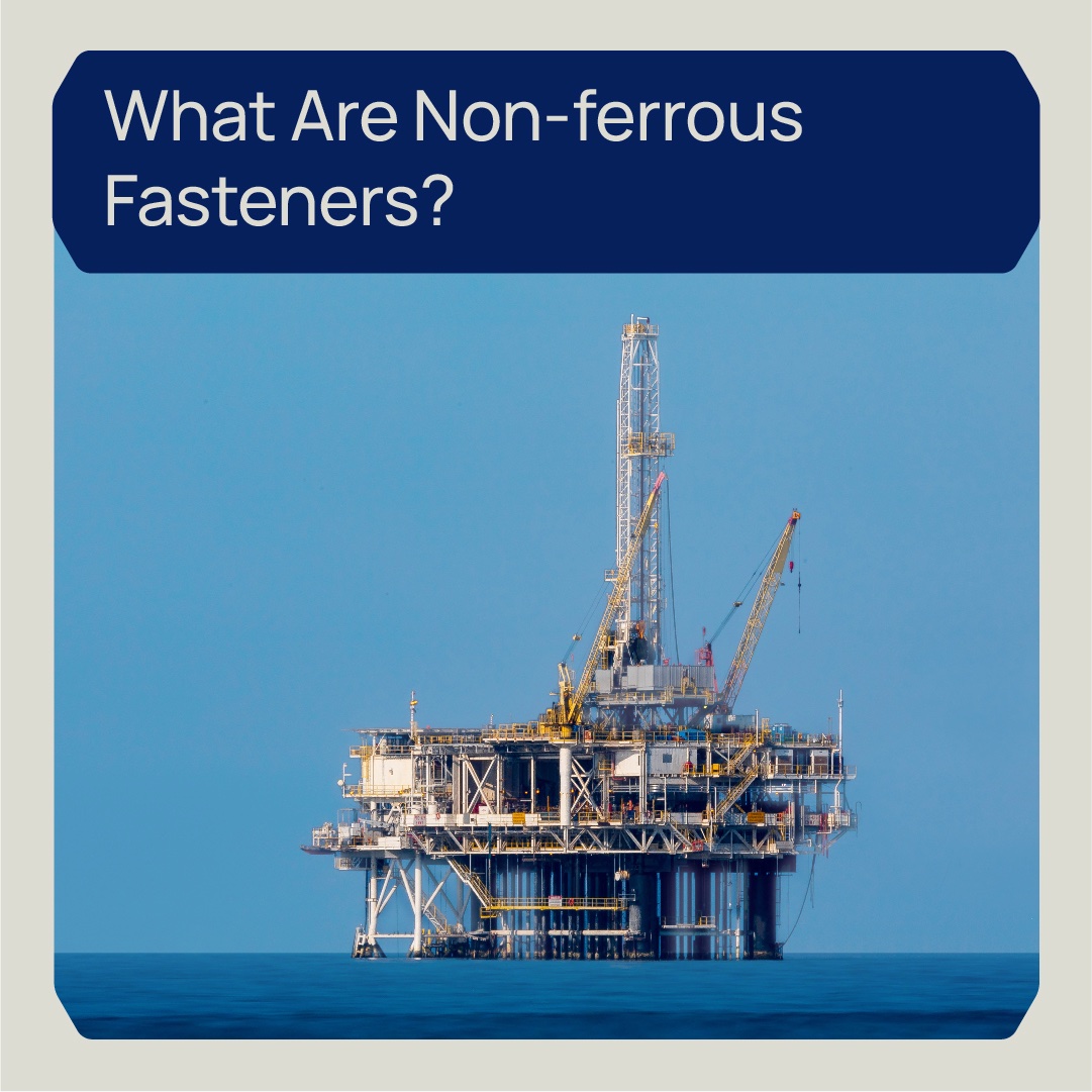 What are non-ferrous fasteners?