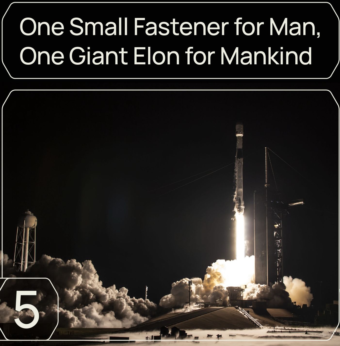 One Small Fastener For Man One Giant Ellon For Mankind